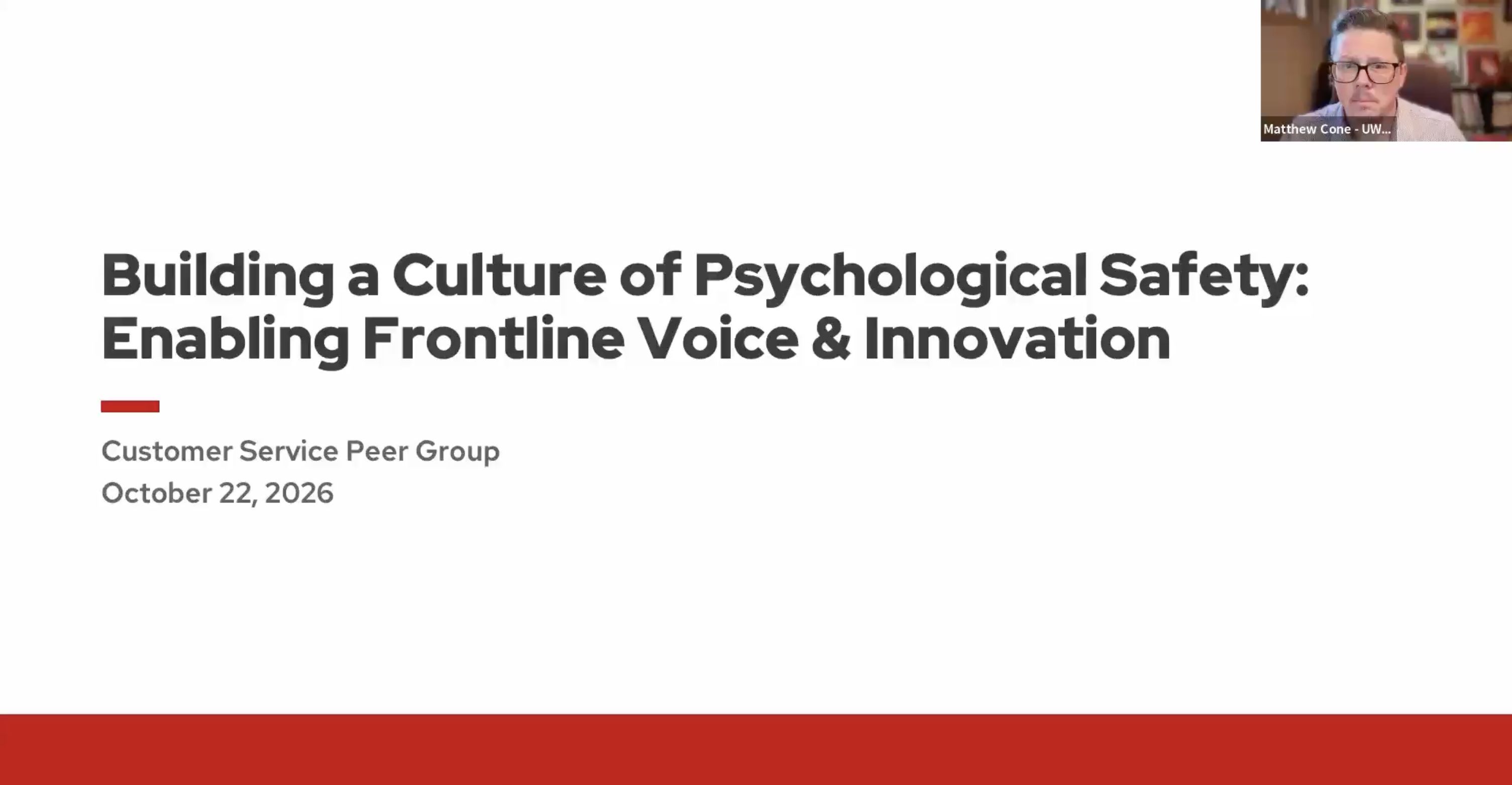 1. Video Presentation: Building a Culture of Psychological Safety: Enabling Frontline Voice & Innovation  thumbnail